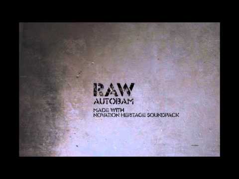 RAW / Autobam (Novation Heritage Soundpack)