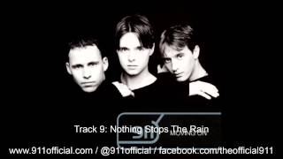 911 - Moving On Album - 09/12: Nothing Stops The Rain [Audio] (1998)