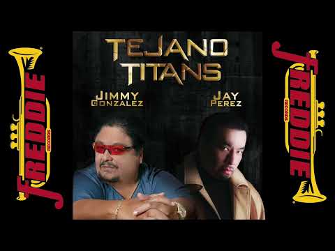 Jimmy Gonzalez and Jay Perez - The Ultimate BADASS TEJANO MIX!!
