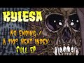KYLESA - No Ending / A 110° Heat Index (Rare EP) FULL RELEASE