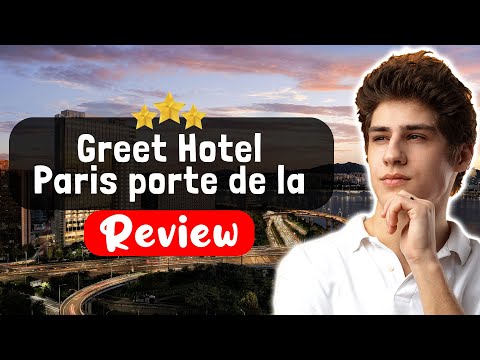 Greet Hotel Paris porte de la Chapelle - Aréna Review - DON'T Stay Here Before Watching This