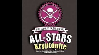 Purple Ribbon Allstars - Kryptonite (Instrumental W. Hook)