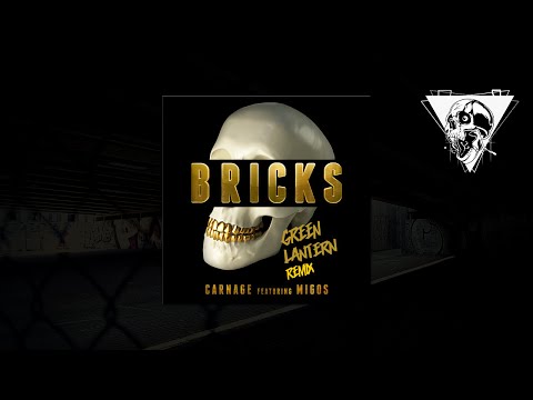 Carnage Feat. Migos & Jadakiss "Bricks" Green Lantern Remix