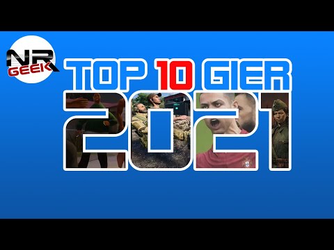 TOP 10 Gier Roku 2021 - Pogadajmy #131