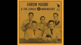 Honky Tonk Girl ~ Faron Young &amp; The Circle A Wranglers (1950&#39;s)