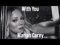 With You - Mariah Carey |Animoji Karaoke| With You - Mariah Carey |Animoji Karaoke|