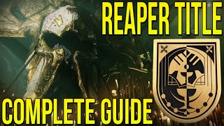 HOW TO UNLOCK NEW REAPER TITLE FAST & EASY! NEW SEASON OF THE HAUNTED SEAL & TITLE GUIDE [DESTINY 2]