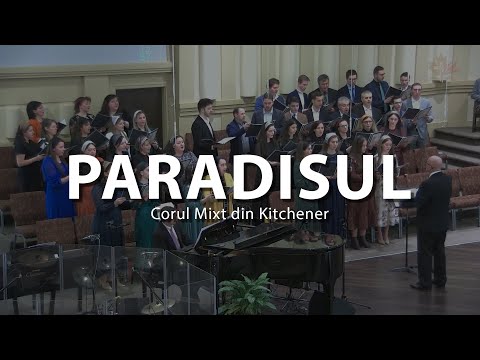 Paradisul - Corul Mixt din Kitchener