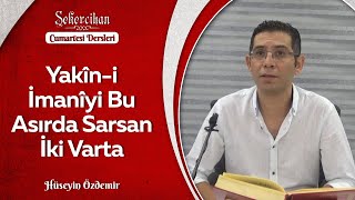 Yakîn-i İmanîyi Bu Asırda Sarsan İki Varta/Akif Yazıcı