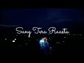 Tu Hi Hai Aashiqui Lyrics Whatsapp Status Video Arijit Singh Sang Tera Rasta Lyrics Status