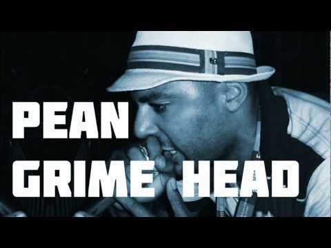 Pean - Grime Head -GRIME-