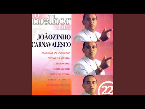 JOÃOZINHO CARNAVALESCO O SHOWMAN
