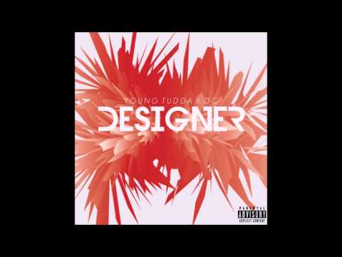DC X Young Tudda - Designer