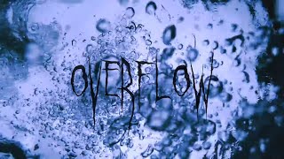 Lux Mortalis - Overflow (Official Video)
