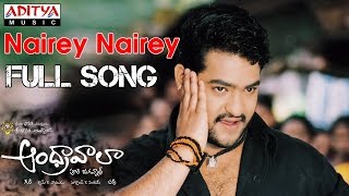 Download lagu Andhrawala Telugu Movie Nairey Nairey Full Song || Jr.N.T.R, Rakshita mp3 Download lagu Andhrawala Telugu Movie Nairey Nairey Full Song || Jr.N.T.R, Rakshita mp3