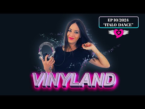 VINYLAND - EP 10/2024 - dance| ELENA TANZ Vinyl mix