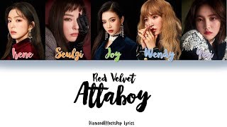 Red Velvet (레드벨벳) - Attaboy Color Coded Lyrics [Han • Rom • Eng]