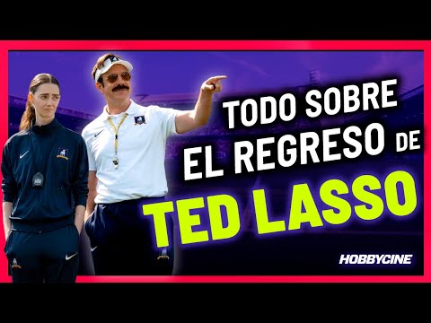 Todo sobre Ted Lasso 4: ¡Hora de volver a creer!