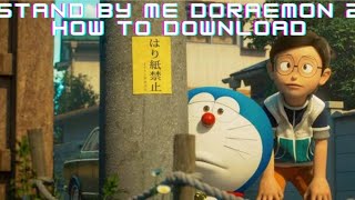 Download lagu 💥Stand by me doraemon 2 How To Download 🤩 In Fast Download 4K🔥 🥰 mp3