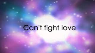 OurWorld - Can&#39;t Fight Love - Liz Rodrigues (Lyrics)