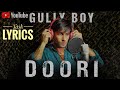 Doori- lyrics Gully Boy