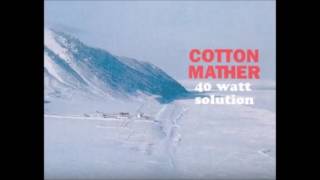 Cotton Mather - Monterey Honey (Acoustic)