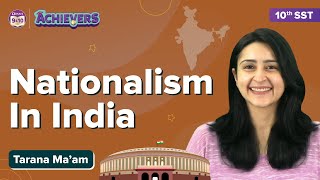 Nationalism in India (Class 10 History Chapter 2) Concepts | CBSE Class 10 Social Science Boards