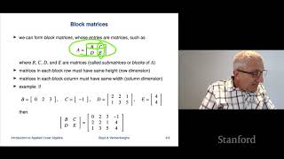 Stanford ENGR108: Introduction to Applied Linear Algebra | 2020 | Lecture 17 - VMLS matrix notation