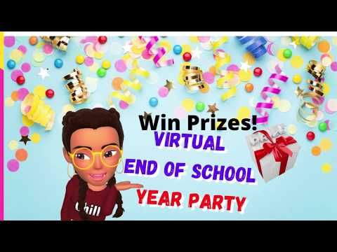 Annual End of School Year Party (VIRTUAL 2020)
