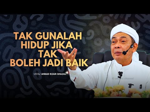 USTAZ AHMAD RIZAM - ALLAH SURUH HIDUP DALAM DUNIA IKUT CARA ALLAH