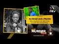 An Emoji And A Murder A Staged Kidnapping A Digital Trail And A Deadly Secret Murder Tapes Ep 8