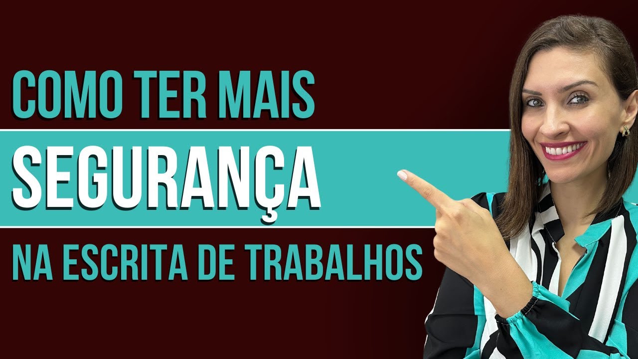 Como Ter Mais Segurança na Escrita Científica - Prof. Fran - Descomplicando o Direito