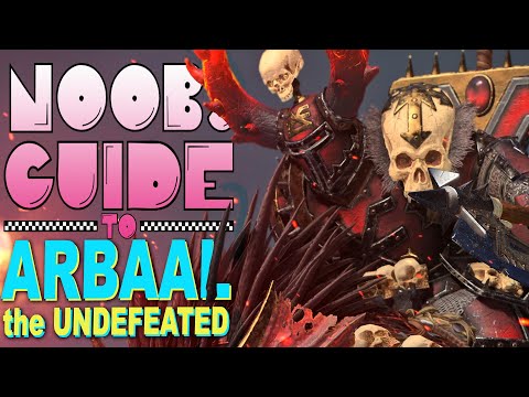 NOOB'S GUIDE to ARBAAL the UNDEFEATED