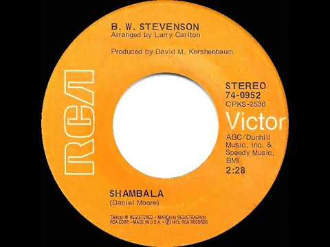 1st RECORDING OF: Shambala - B.W. Stevenson (1973)