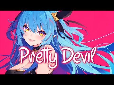 「Nightcore」 Pretty Devil - Alessandra ♡ (Lyrics)