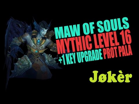 Mythic +16! Maw Of Souls (+1 Chest) - Paladin Tank
