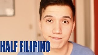 Did you know that I'm Half Filipino?