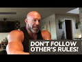Don't Follow Other's Rules! Take Risks!