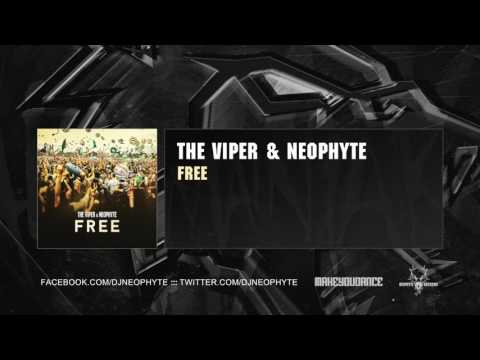 The Viper & Neophyte - FREE (Download)
