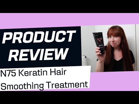 N75 Keratin Hair Smoothing Treatment REVIEW!