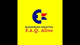 Hidden Track from European Mantra: F.A.Q.Alive