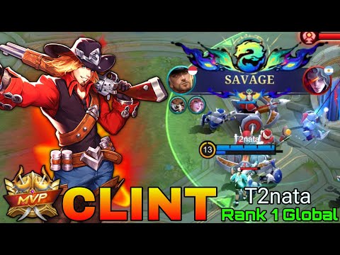 SAVAGE Clint WipeOut The Enemies - Top 1 Global Clint by T2nata - Mobile Legends