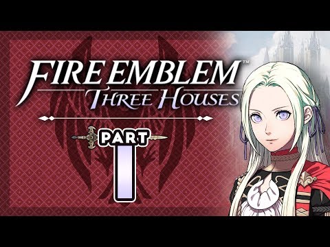 Part 1: Let's Play Fire Emblem, Three Houses - "Our Journey Begins"