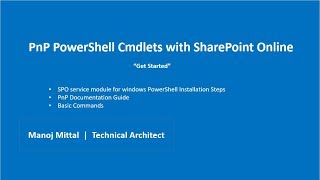 Getting Started With PnP PowerShell Cmdlets With SharePoint Online