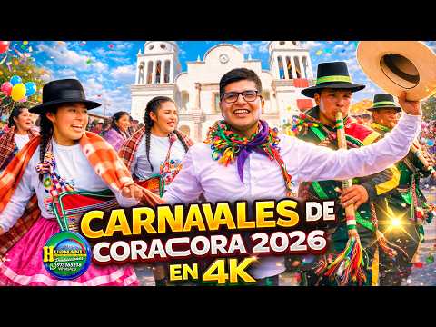 Carnavales de Coracora 2026 🎉 | Entrada Wayllacha, Wifala y Comparsas | Parinacochas – Ayacucho