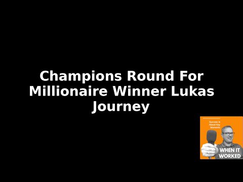 Luka Petkovic Champions Round For Millionaire Winner Lukas Journey