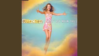 Heut&#39; ist mein Tag (Extended Mix)