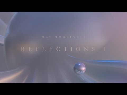 May Roosevelt - Reflections I