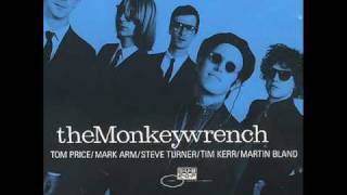 The Monkeywrench - Great Down Here