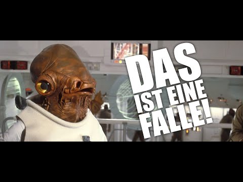 Admiral Ackbar - "Das ist eine Falle!"